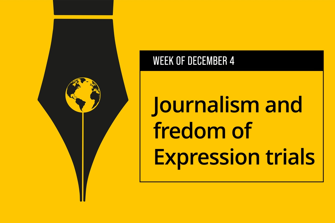 December 4th Week: Journalism and freedom of expression trials