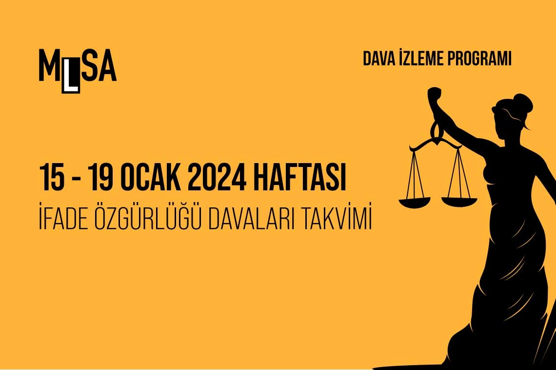 15 Ocak Haftası: Gazetecilik ve ifade özgürlüğü davaları