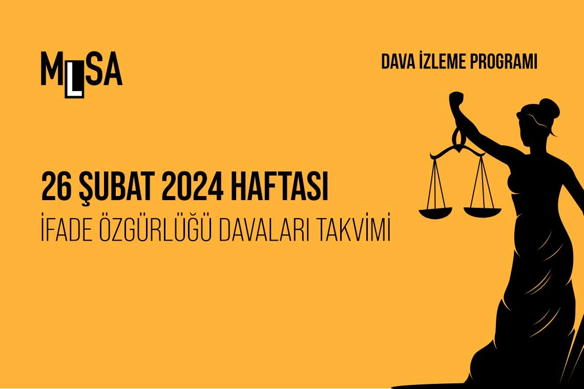 26 Şubat Haftası: Gazetecilik ve ifade özgürlüğü davaları