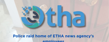 Police raid home of ETHA news agency's employees