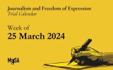 March 25 week: Journalism and freedom of expression trials