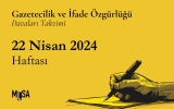22 Nisan 2024 Haftası: Gazetecilik ve ifade özgürlüğü davaları