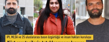 IPI, MLSA ve 25 uluslararası basın özgürlüğü ve insan hakları kuruluşu Kürt gazetecilerin tutuklanmasını kınıyor