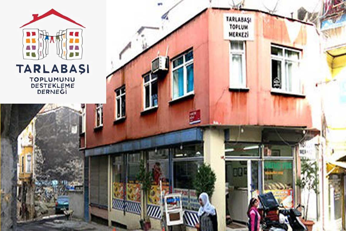 Tarlabaşı Toplum Merkezi nasıl hedef haline getirildi?