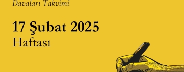 17 Şubat Haftası: Gazetecilik ve ifade özgürlüğü davaları