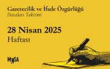 28 Nisan Haftası Gazetecilik ve İfade Özgürlüğü Davaları