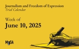 Freedom of Expression Trials Calendar for the Week of June 10