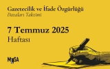 7 Temmuz 2025 haftası gazetecilik ve ifade özgürlüğü davaları takvimi