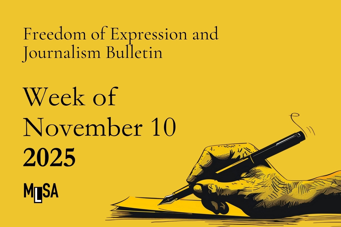 Journalism and freedom of expression bulletin – Week of November 10, 2025