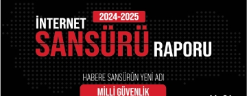 FreeWebTurkey yayınlandı: İnternet sansürü 2025’te hız kesmedi, en yaygın gerekçe “Milli Güvenlik” oldu