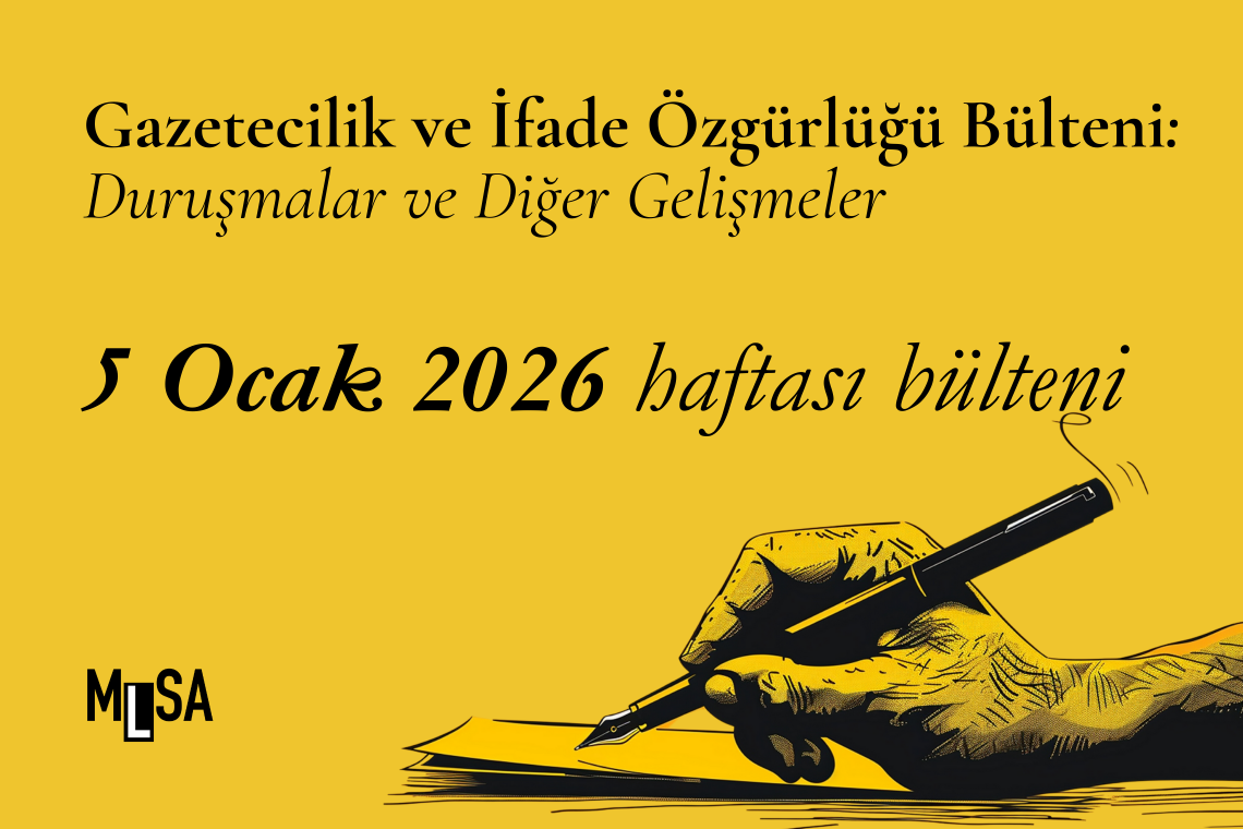 5 Ocak haftası: İfade özgürlüğü davaları ve diğer gelişmeler