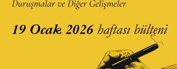 19 Ocak Haftası İfade Özgürlüğü Bülteni